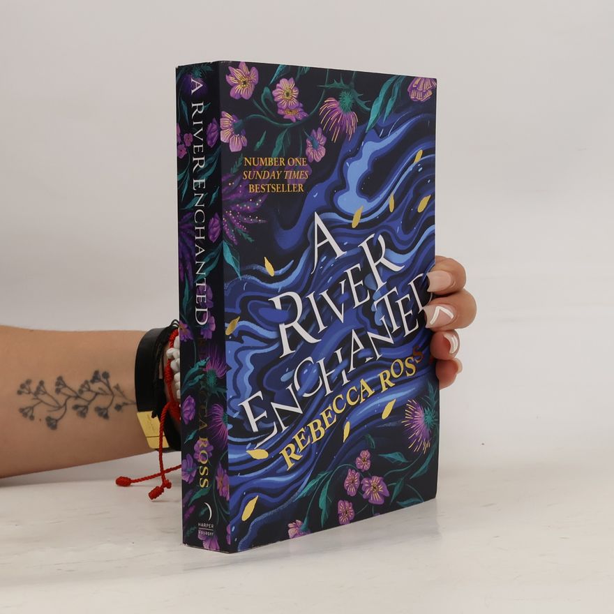 Rebecca J. Ross A River Enchanted