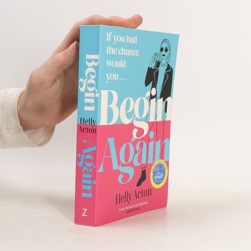 Helly Acton Begin Again