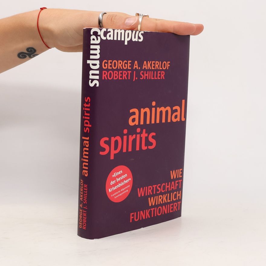 George Akerlof Animal spirits