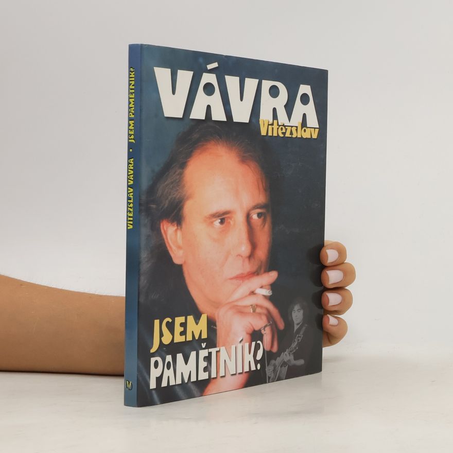 Vítězslav Vávra Jsem pamětník?