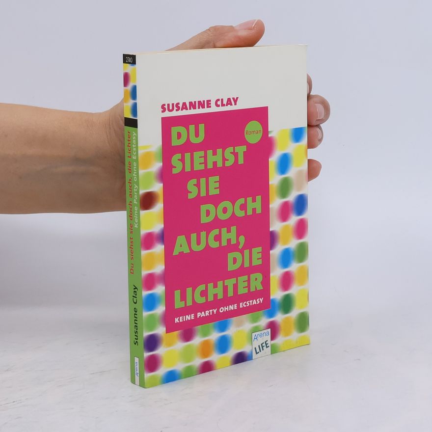 Susanne Clay Du siehst sie doch auch, die Lichter