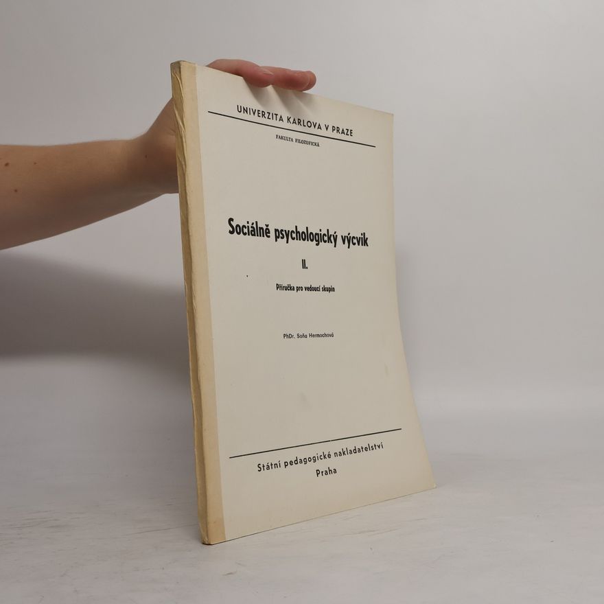Soňa Hermochová Sociálně psychologický výcvik II