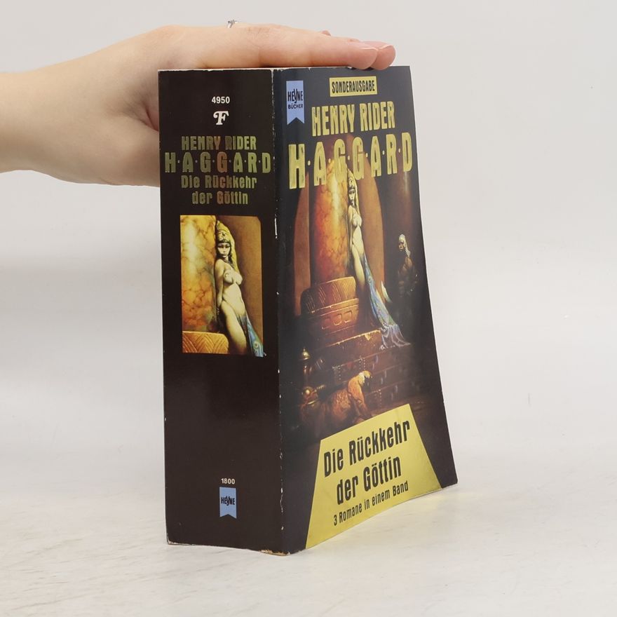 H. Rider Haggard Die Rückkehr der Göttin