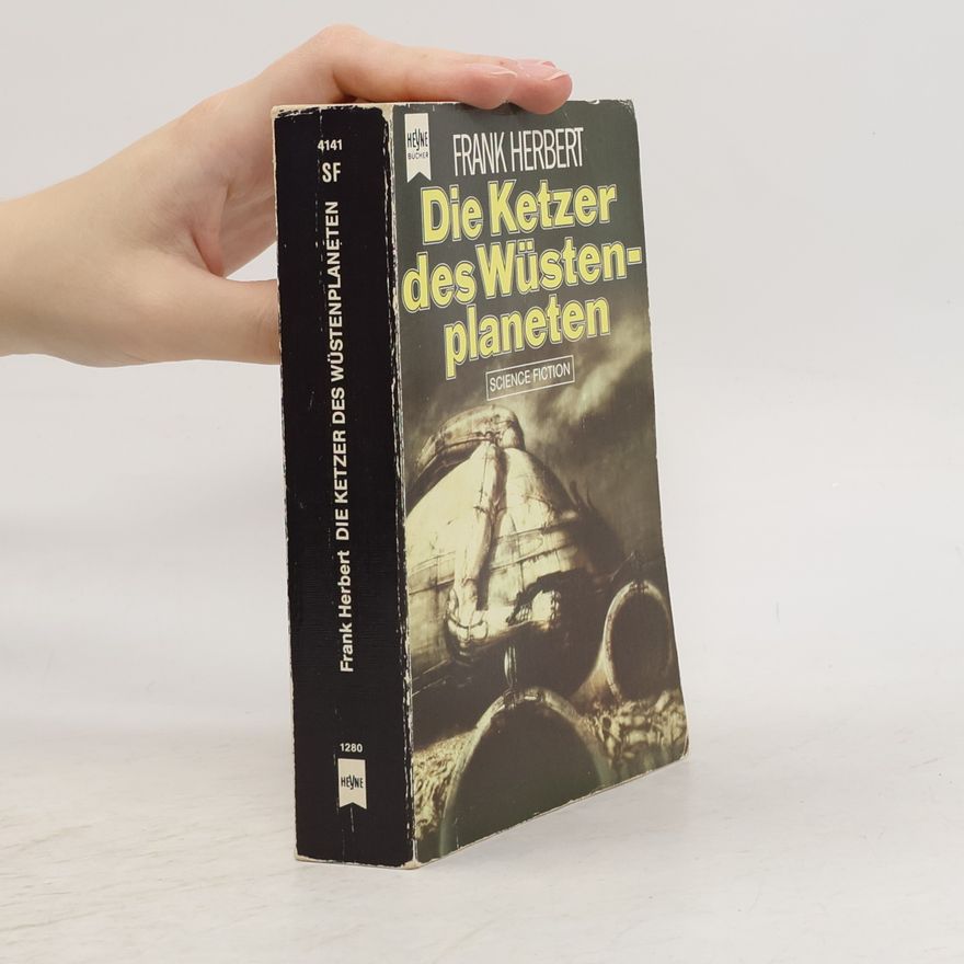 Frank Herbert Die Ketzer des Wüstenplaneten
