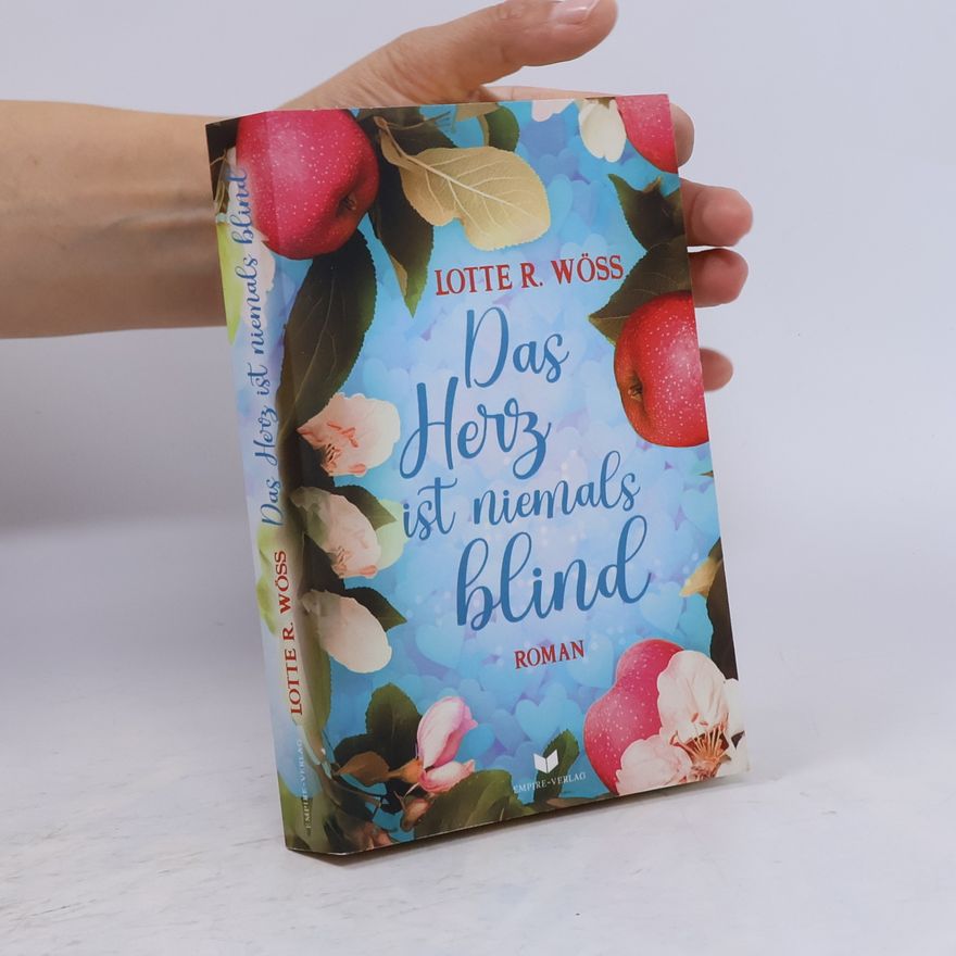 L. R. Woss Das Herz ist niemals blind