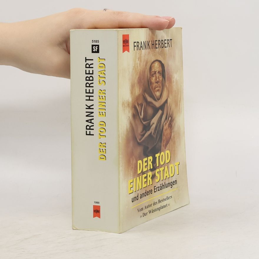 Frank Herbert Der Tod einer Stadt