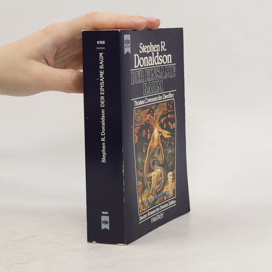 Stephen R. Donaldson Die ... Chronik von Thomas Covenant dem Zweifler