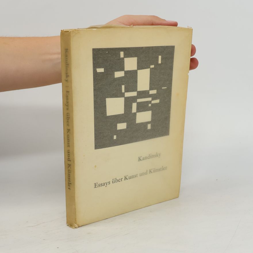 Vasilij Kandinskij Essays über Kunst und Künstler