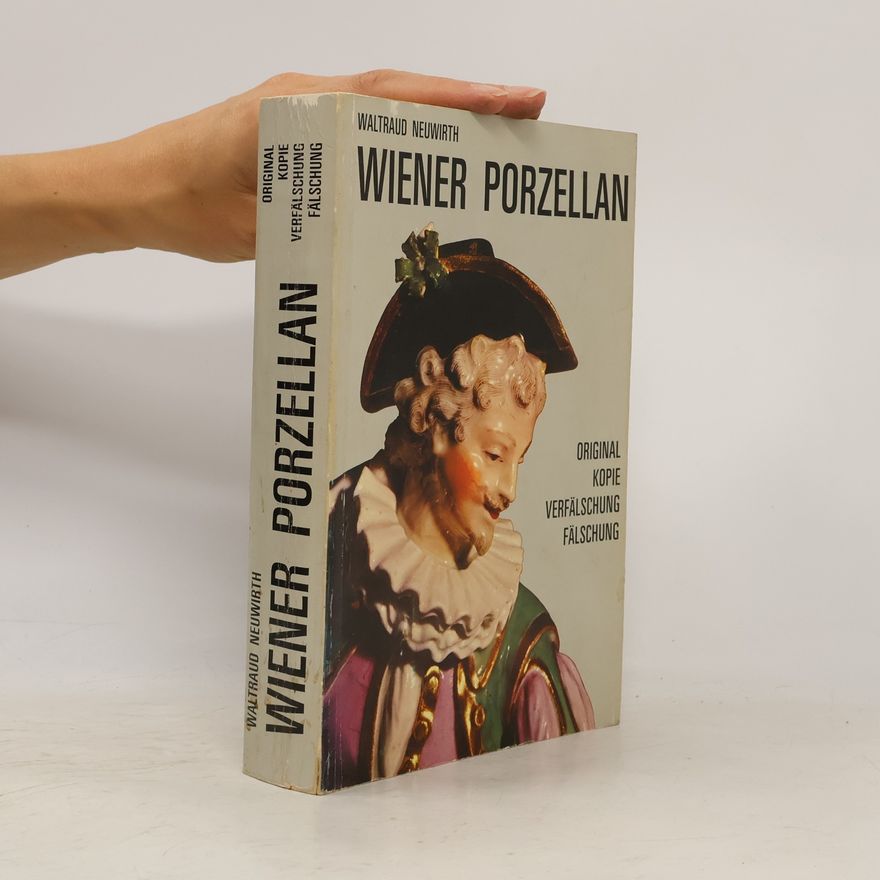 Waltraud Neuwirth Wiener Porzellan