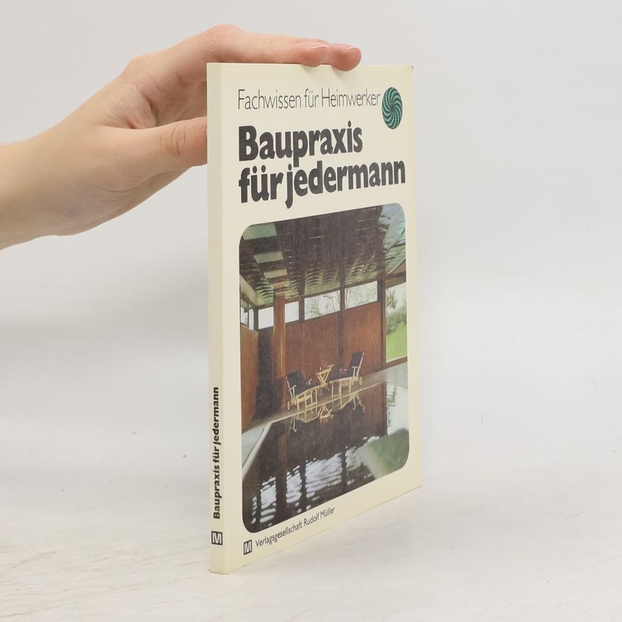 Hans Hermann Göres Baupraxis für jedermann