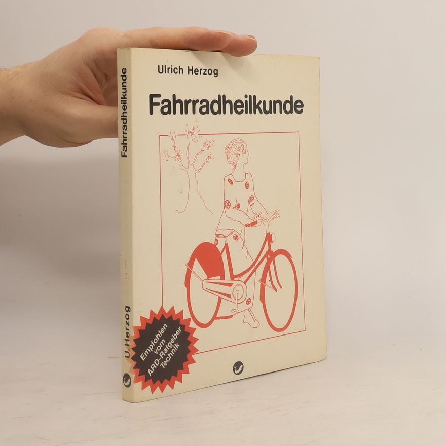 Ulrich Herzog Fahrradheilkunde
