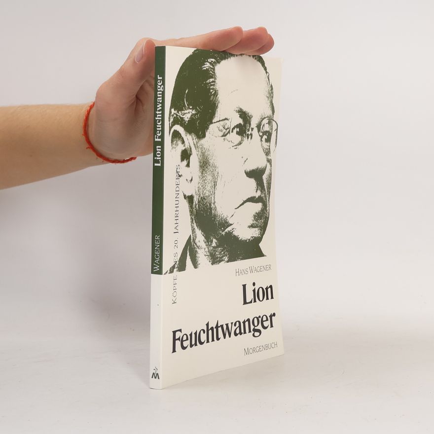 Hans Wagener Lion Feuchtwanger