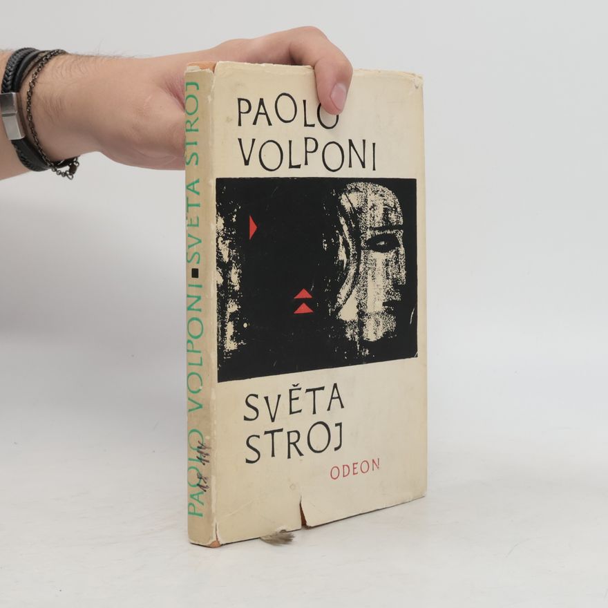 Paolo Volponi Světa stroj