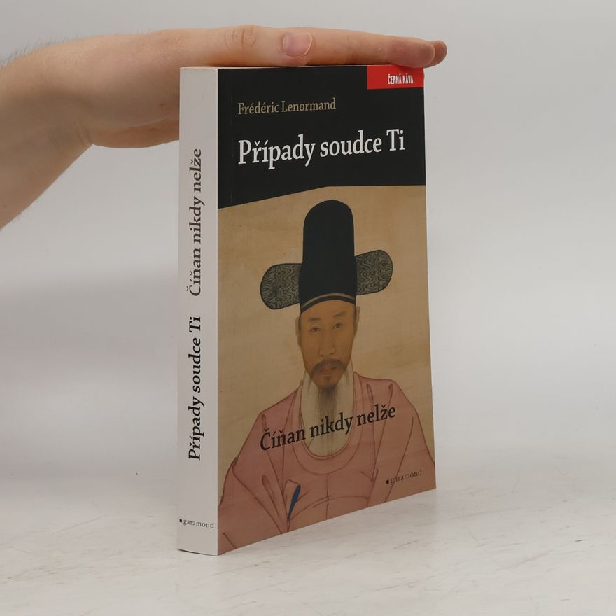 Frédéric Lenormand Číňan nikdy nelže