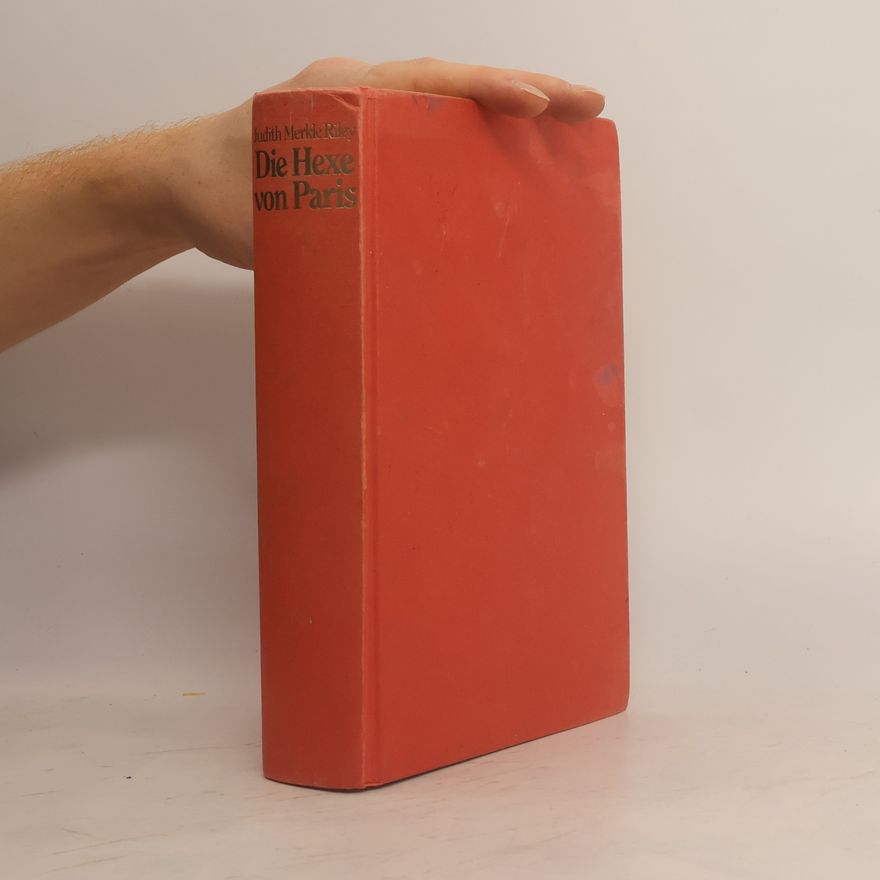 Judith Merkle Riley Die Hexe von Paris