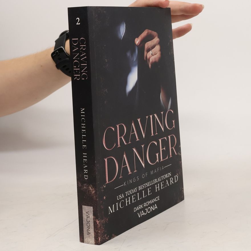 Michelle Heard Kings of Mafia - 2: Craving Danger