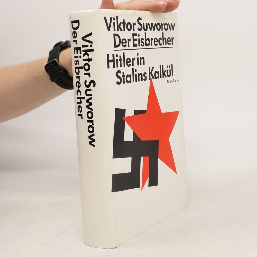 Viktor Suvorov Der Eisbrecher