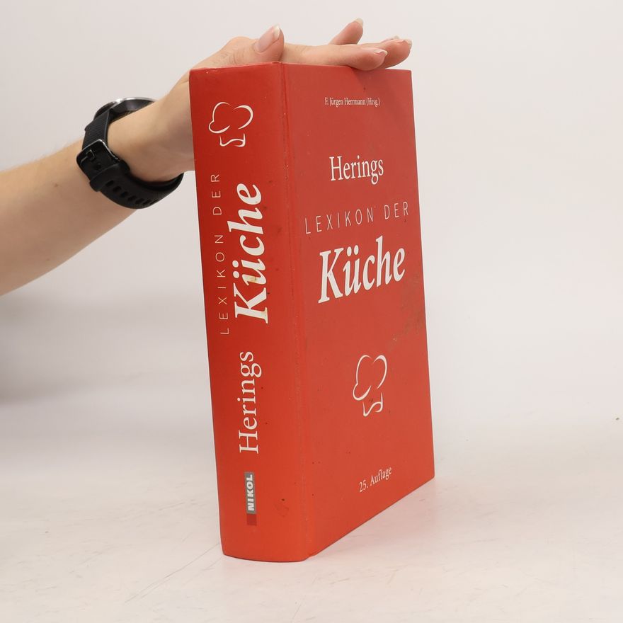 Richard Hering Herings Lexikon der Küche