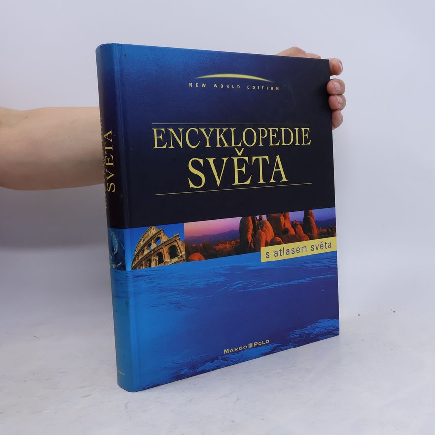 Various authors Encyklopedie světa s atlasem světa