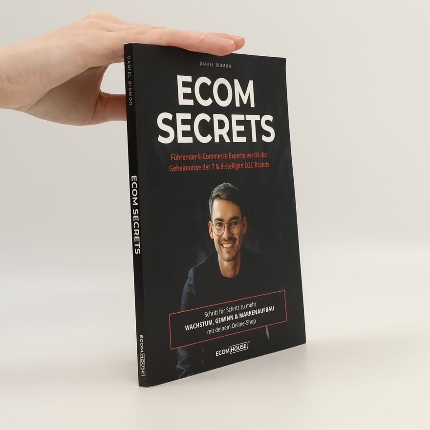 Daniel Bidmon Ecom Secrets