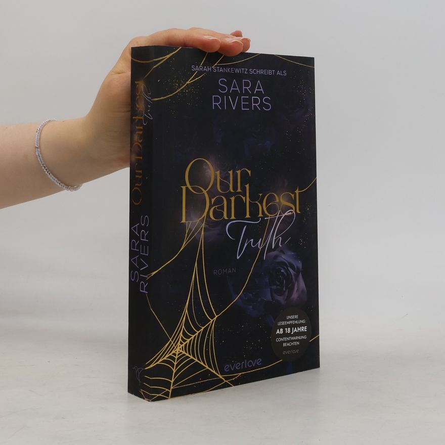 Sara Rivers Bruderschaft der Styx - 2: Our Darkest Truth