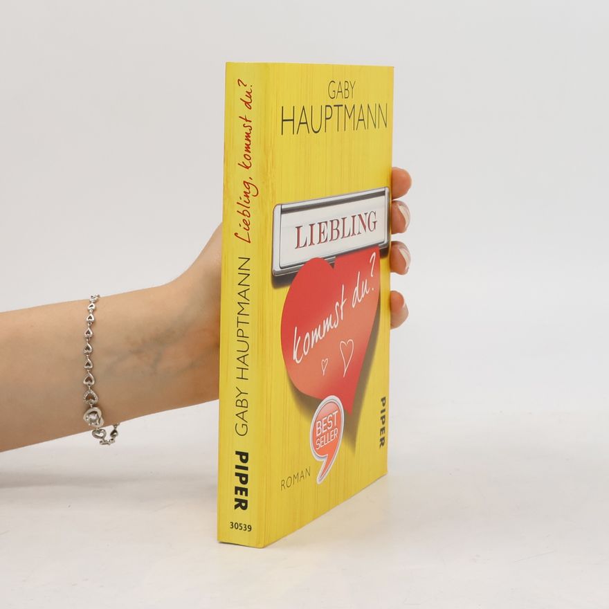 Gaby Hauptmann Liebling, kommst du?