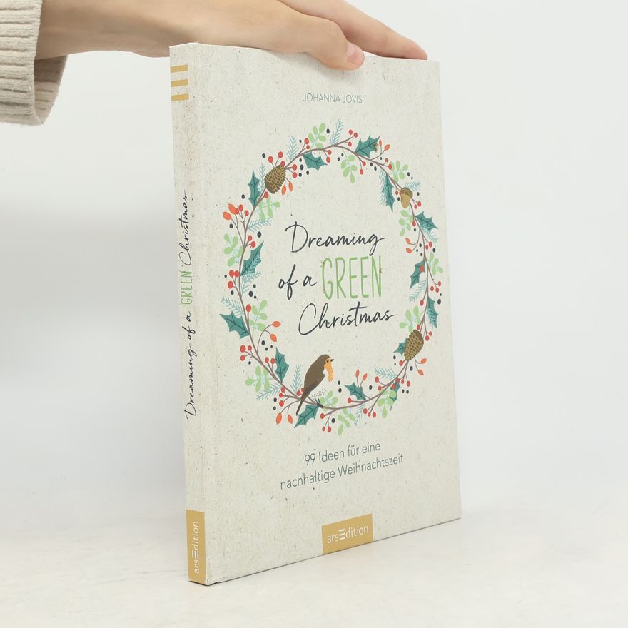 Johanna Jovis Dreaming of a Green Christmas
