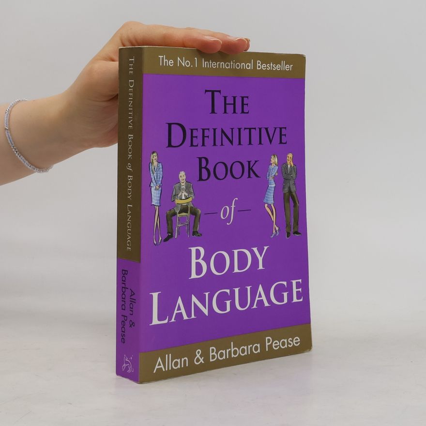 Allan Pease The definitive book of body language