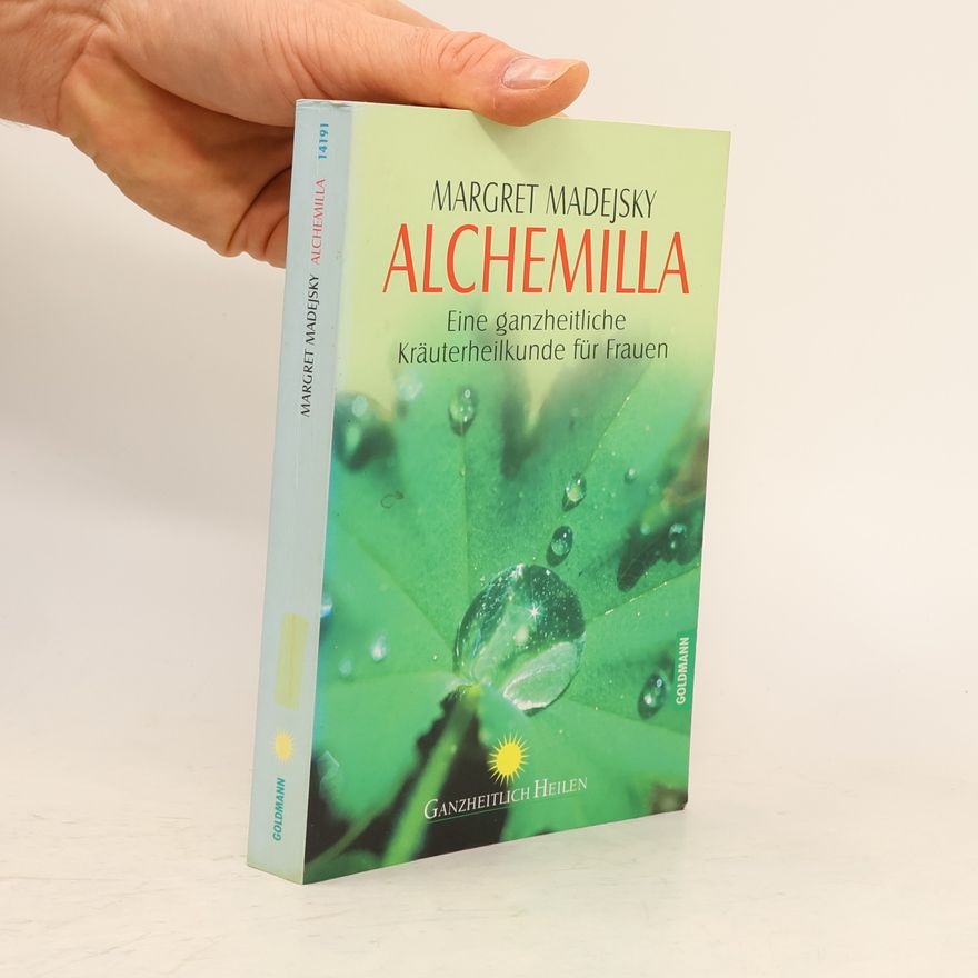 Margret Madejsky Alchemilla