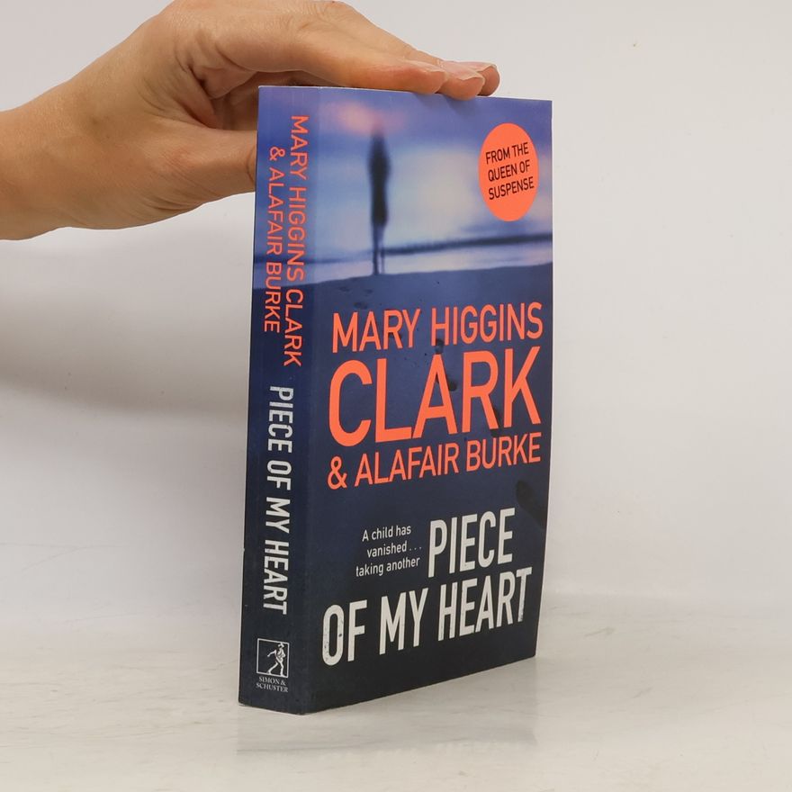 Mary Higginsová Clarková Piece of My Heart