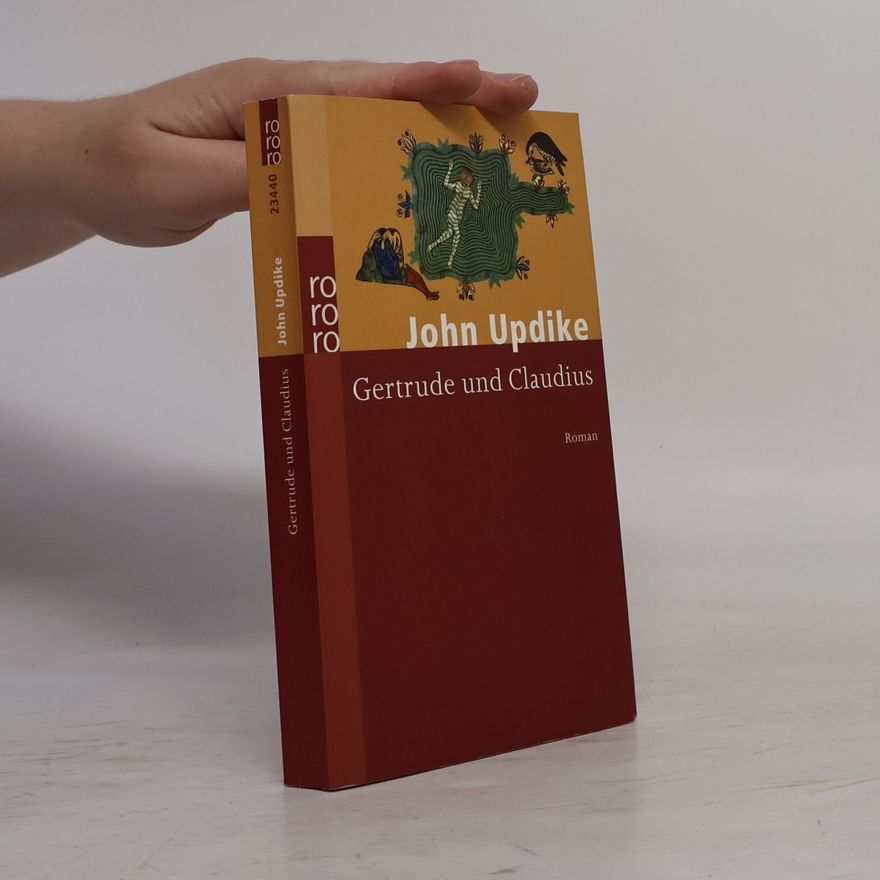 John Updike Gertrude und Claudius