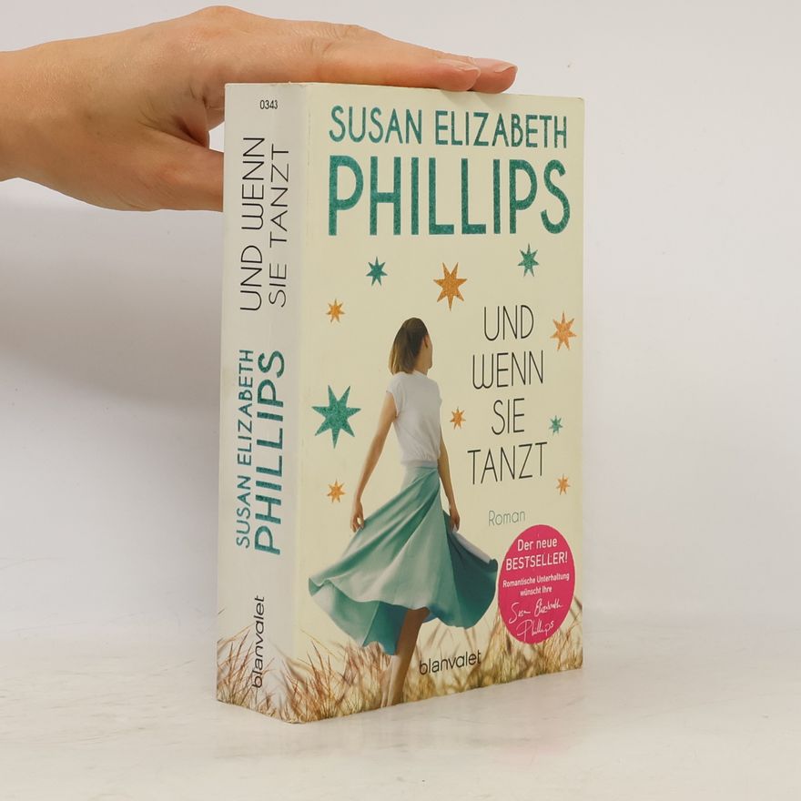 Susan Elizabeth Phillips Und wenn sie tanzt