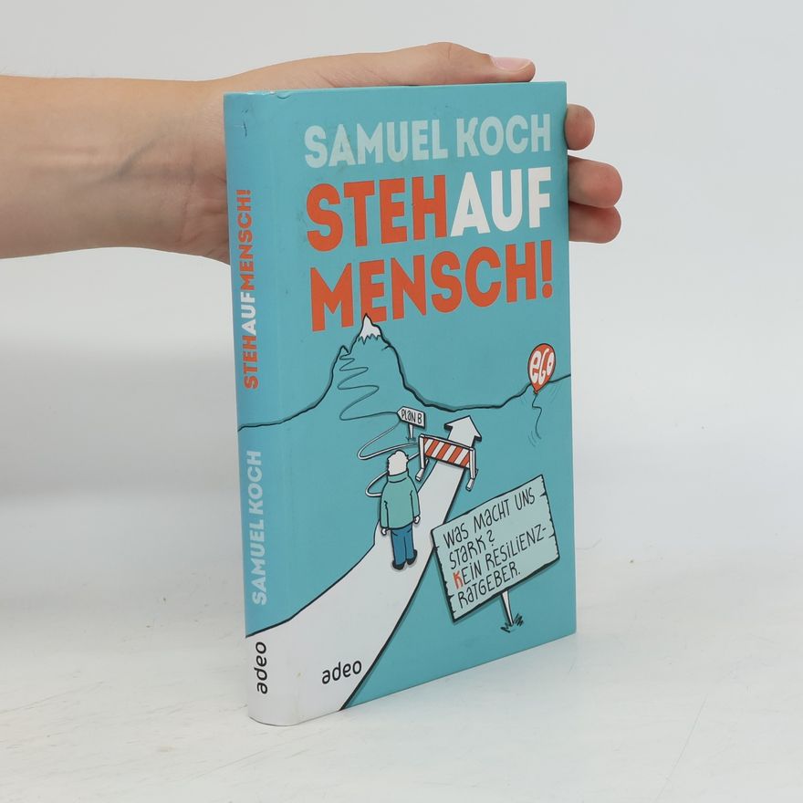 Samuel Koch StehaufMensch!