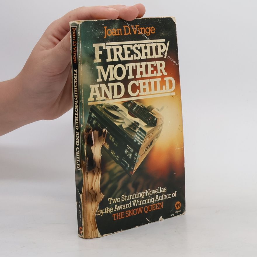 Joan D. Vinge Fireship / Mother And Child