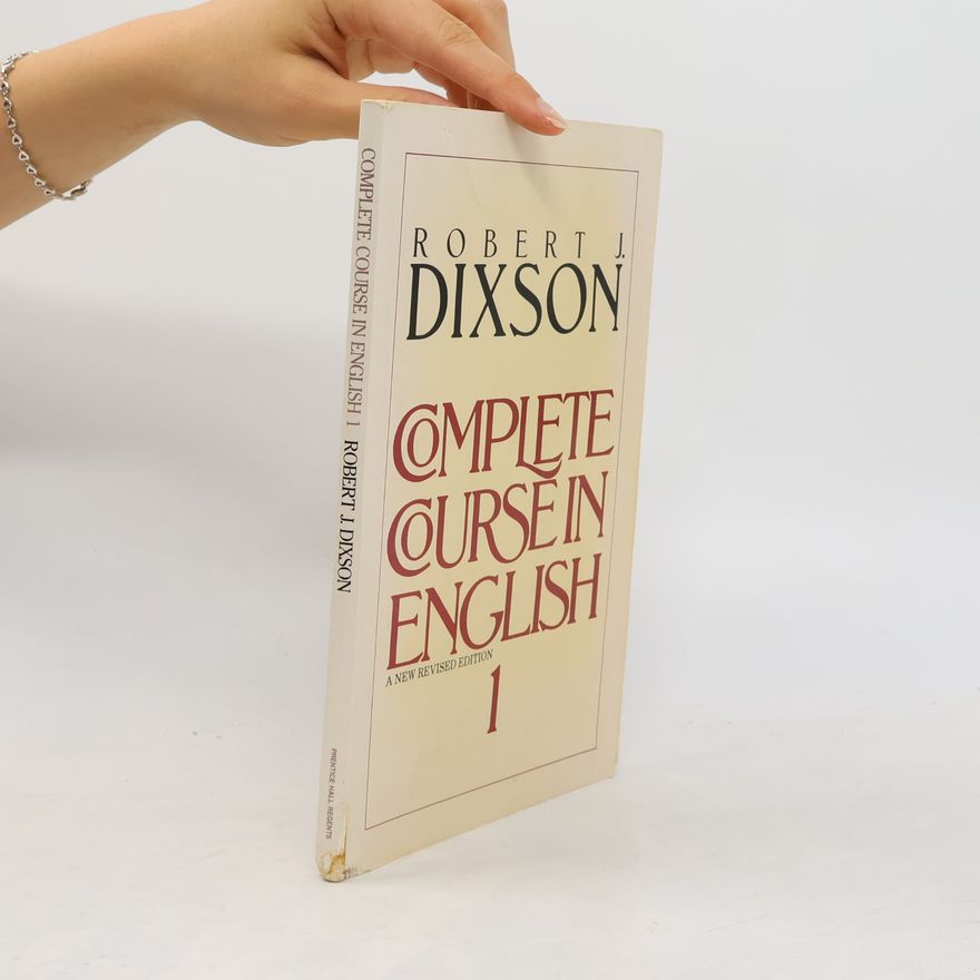 Robert James Dixson Complete Course in English Level 1