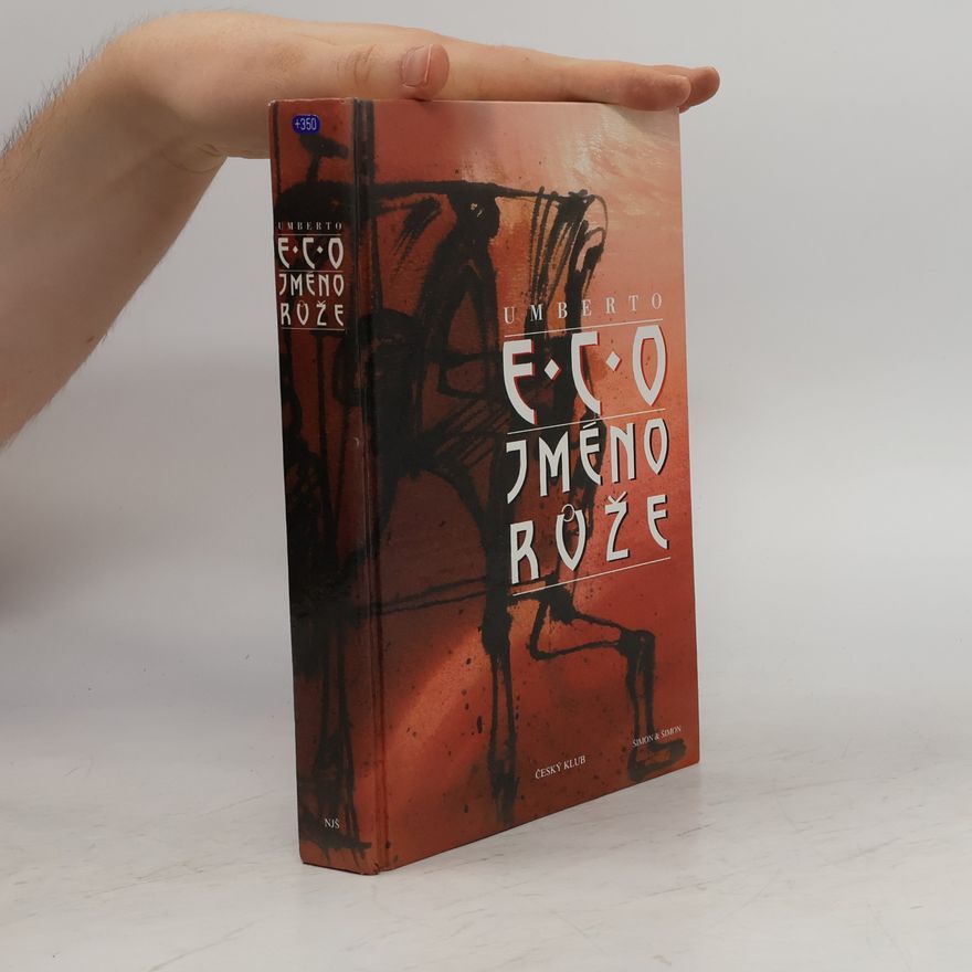Umberto Eco Jméno růže