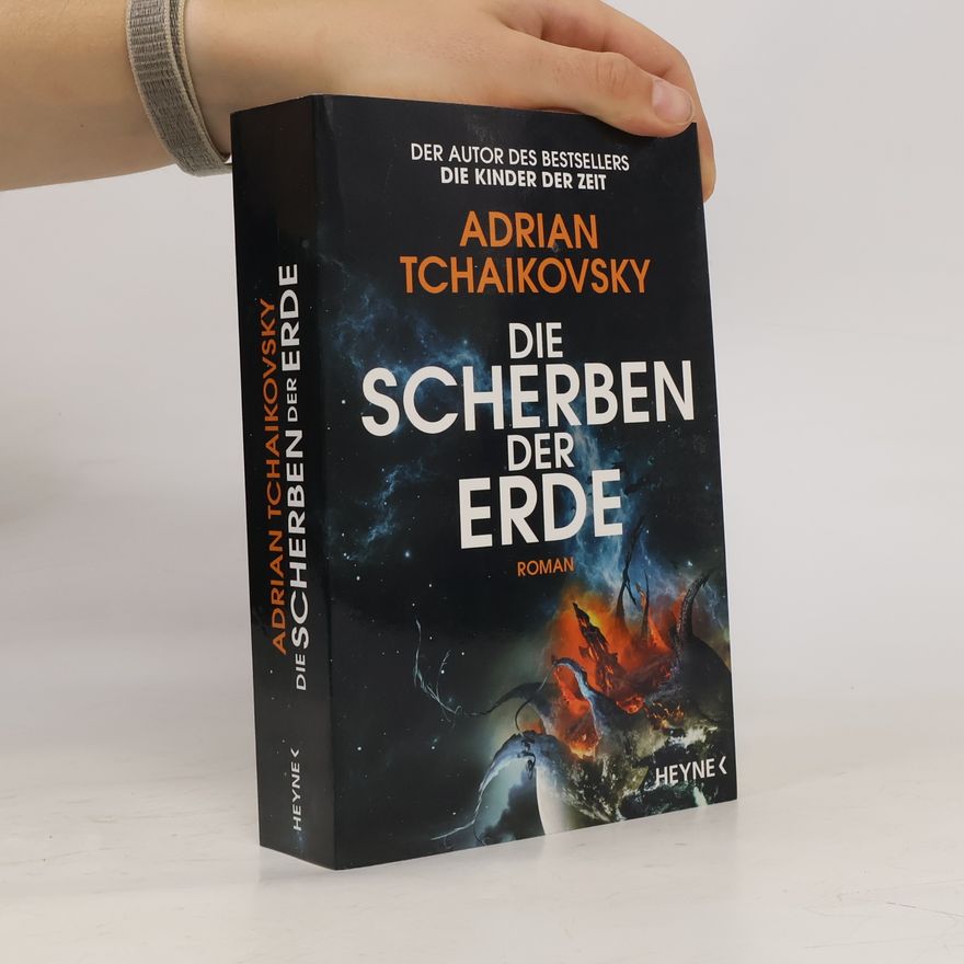 Adrian Tchaikovsky Die Scherben der Erde