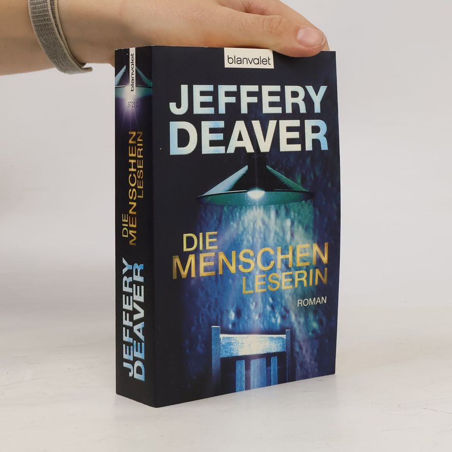 Jeffery Deaver Die Menschen Leserin