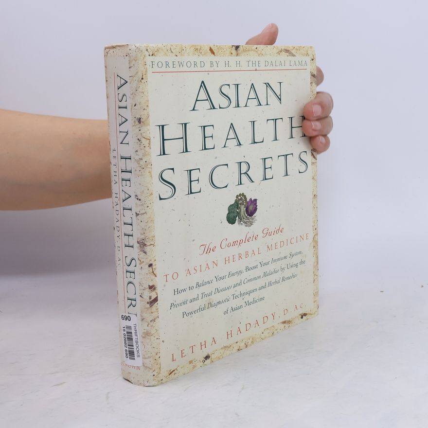 Letha Hadadi Asian Health Secrets