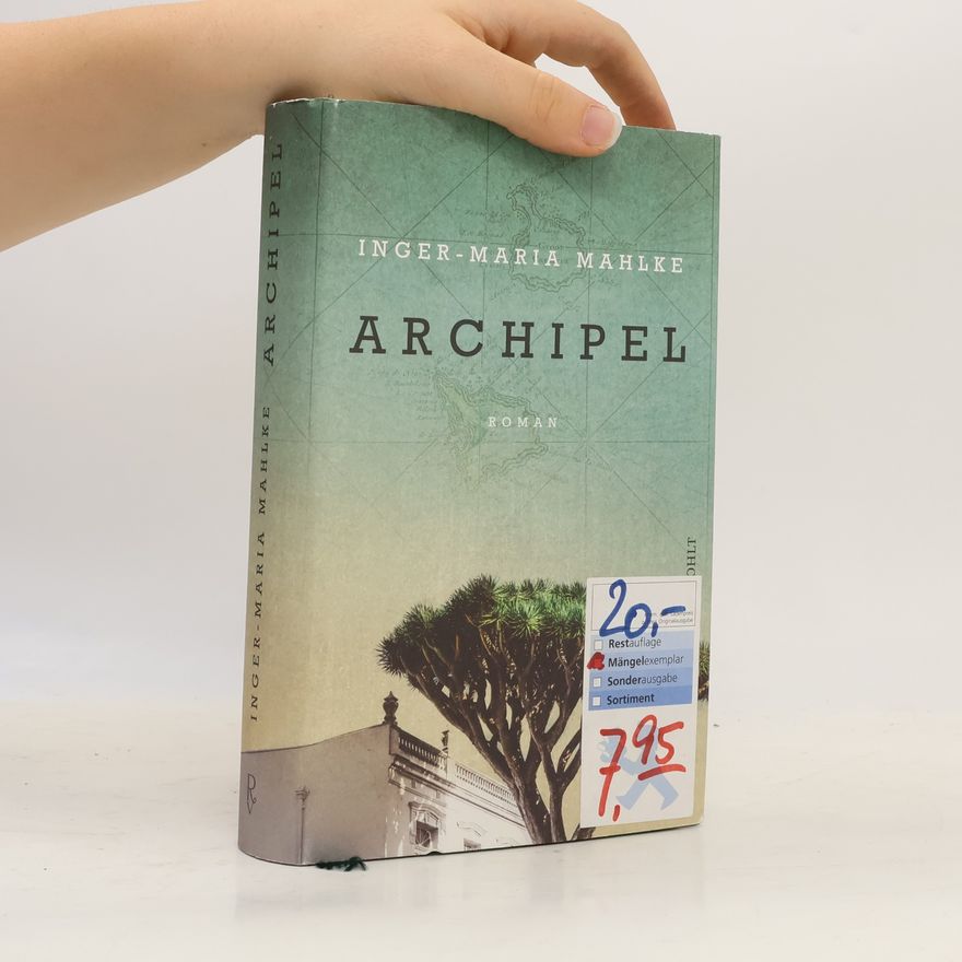 Inger-Maria Mahlke Archipel
