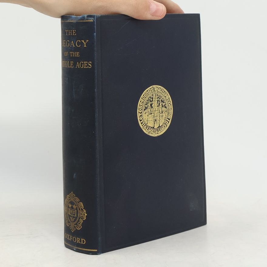 C.G. Crump The Legacy of the Middle Ages