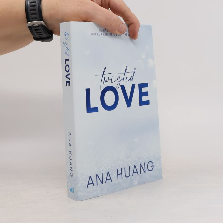 Ana Huang Twisted Love