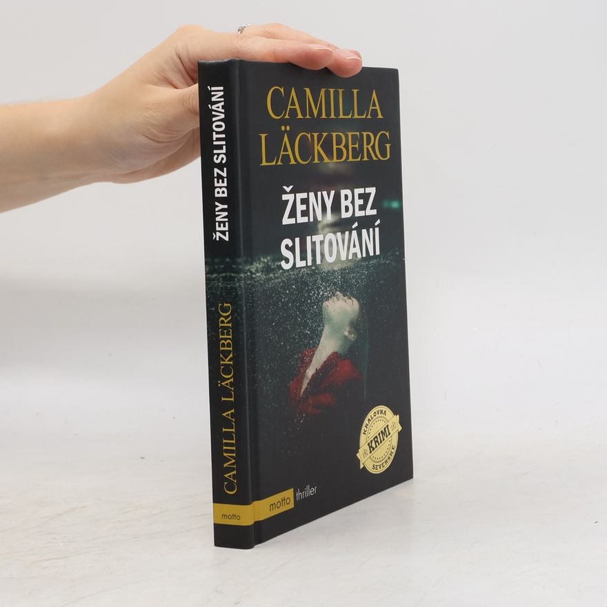 Camilla Läckberg Ženy bez slitování