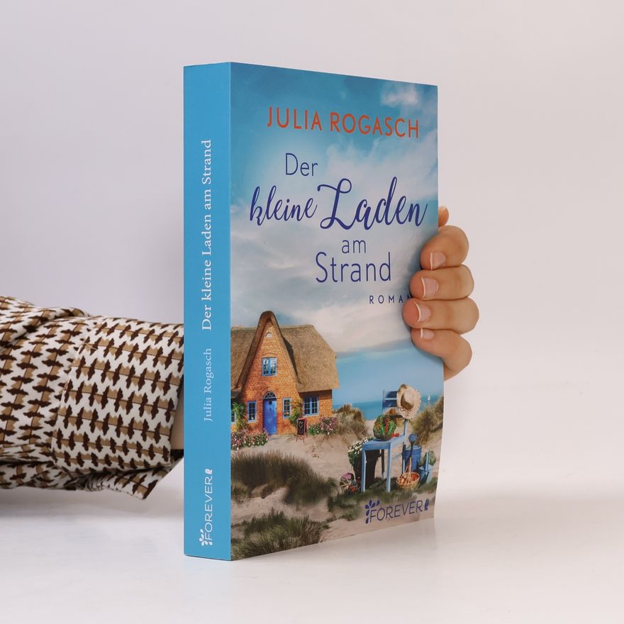 Julia Rogasch Der kleine Laden am Strand