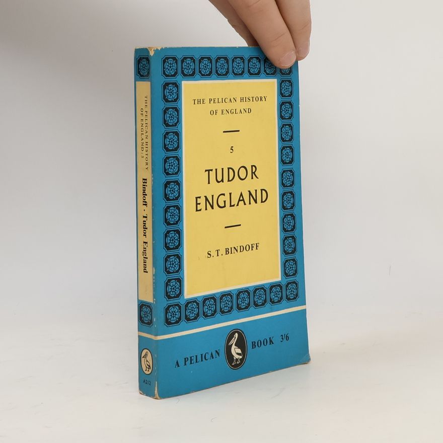 S. T. Bindoff Tudor England
