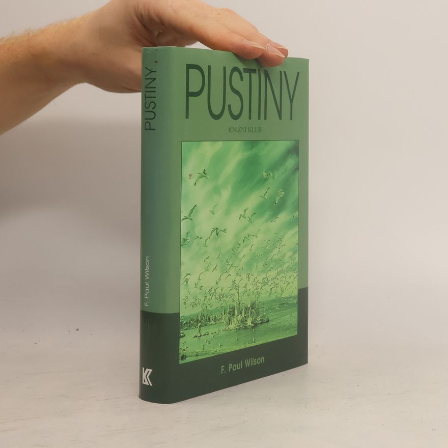 F. Paul Wilson Pustiny