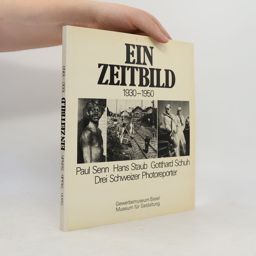 Paul Senn Ein Zeitbild 1930-1950