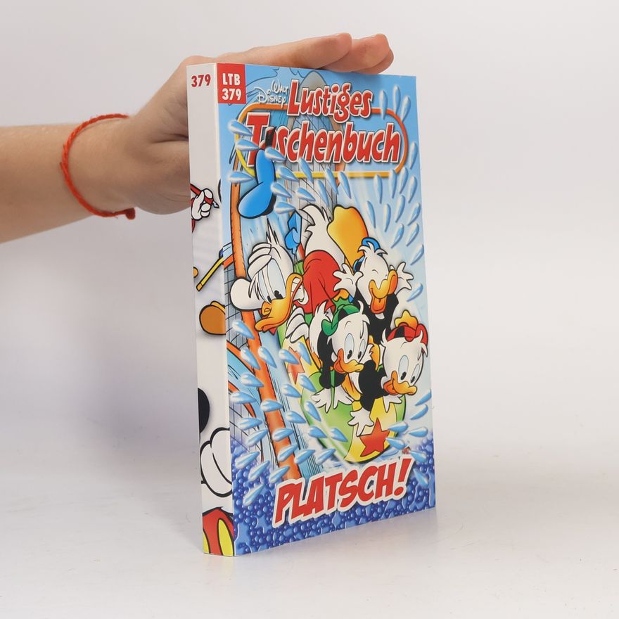 Walt Disney Lustiges Taschenbuch 379. Platsch!