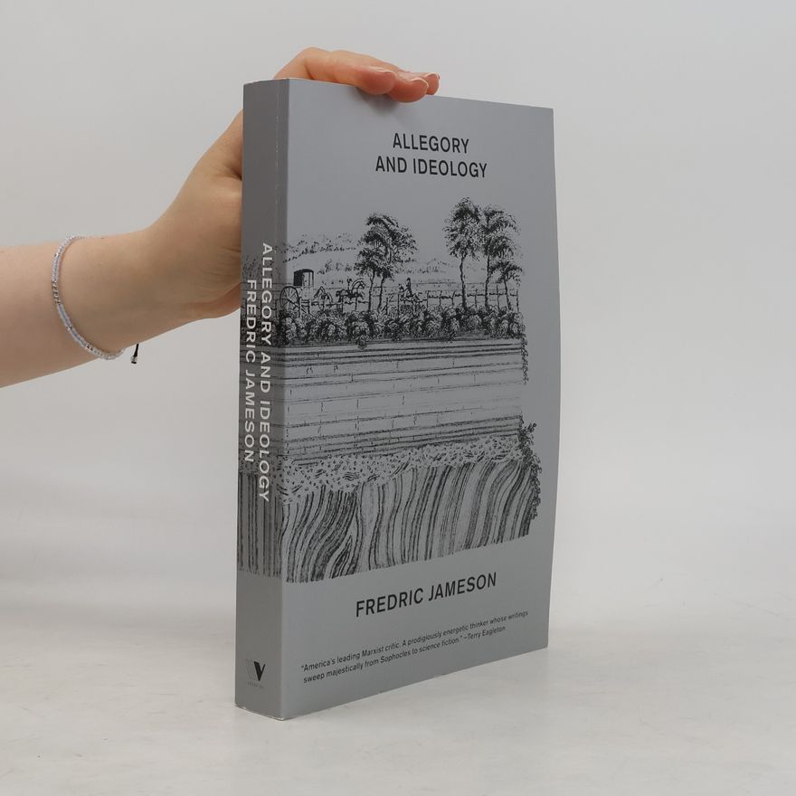 Fredric Jameson Allegory and Ideology