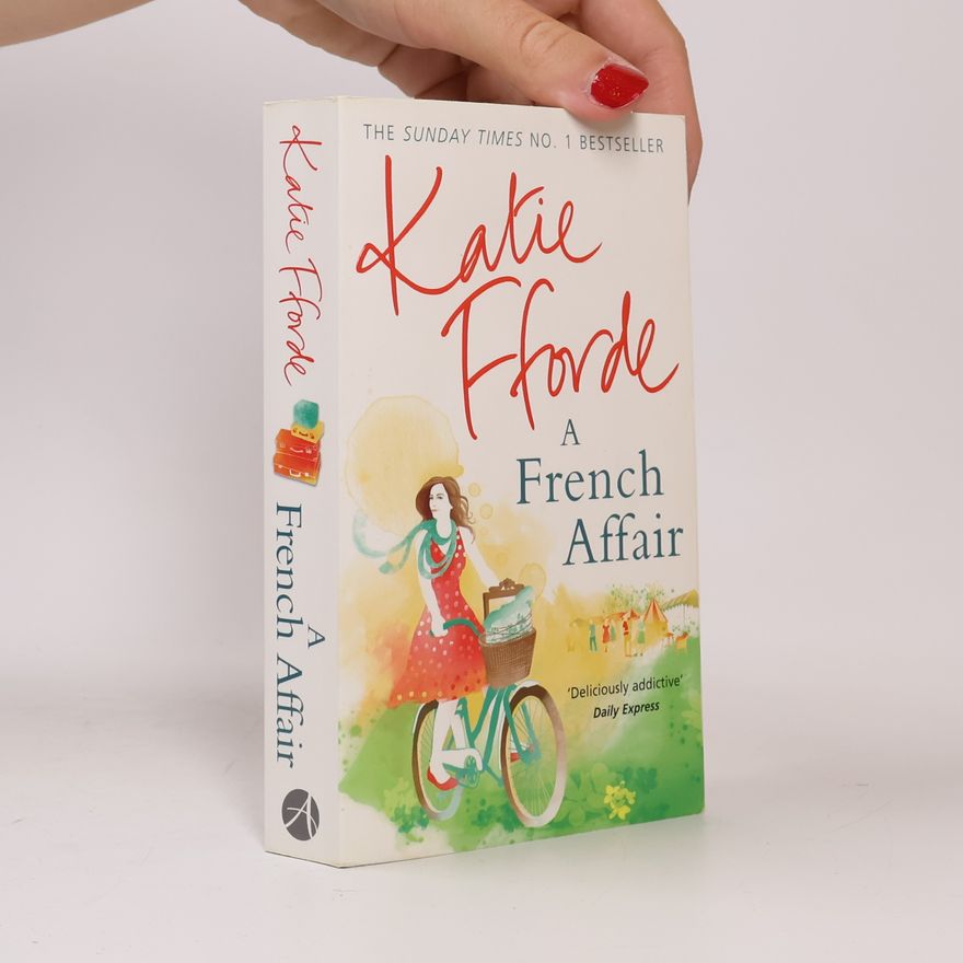 Katie Fforde A French affair